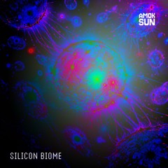 Silicon Biome