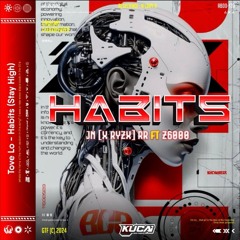 HABITS ( KUCAI X JN (RYZ) RR FT Z6000 ) #NO LIMIT #SOLOPLAYER