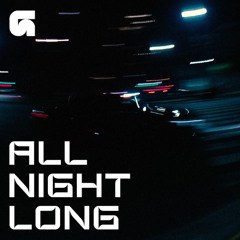 All Night Long