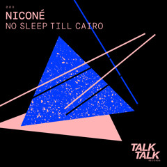No sleep till Kairo (Remix)