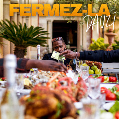 Fermez-la