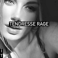 Tendresse Rage (ITU tracks only) podcast