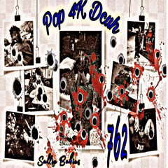 Pop 4K D (Sallie Babies )