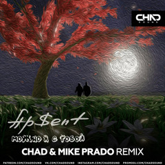 Ap$ent — Можно я с тобой (Chad & Mike Prado DEMO)