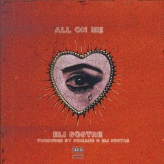 Eli Sostre - All on Me