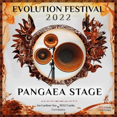 Pangaea Stage (Evolution Festival)