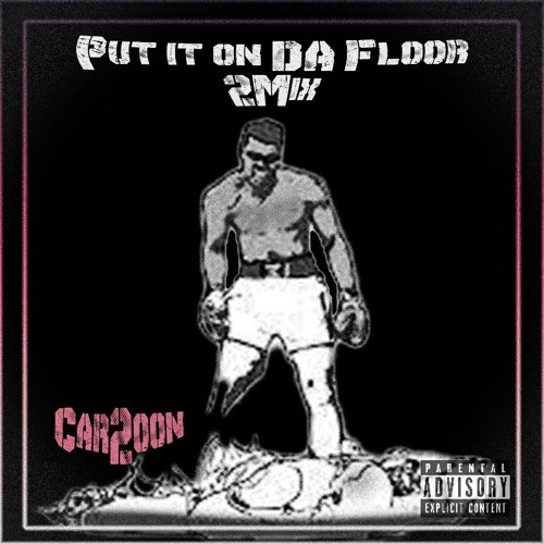 Put it on Da Floor 2mix
