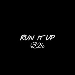 Run it Q2K