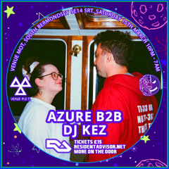 Azure B2B DJ Kez - Distant Planet @ Venue MOT - March 2025