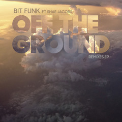 Off The Ground (Extended Version) [feat. Shae Jacobs]