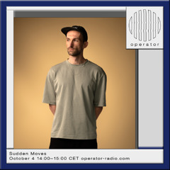 Sudden Moves - 4th October 2025