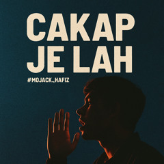 CAKAP JE LAH