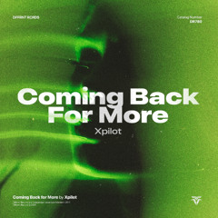 Coming Back For More