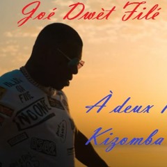 Joe Dwet Filé - A Deux Remix (Kizomba 2020) - By DJ Phemix 💞💓