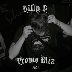Billy B - Autumn 2022 Promo Mix