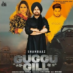 Guggu Gill Gurlez Akhtar Shahbaaz