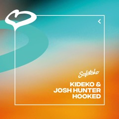 Kideko & Josh Hunter - Hooked