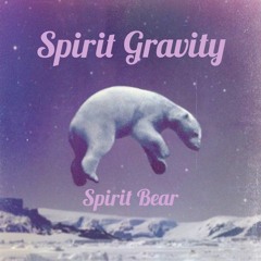 Spirit Gravity