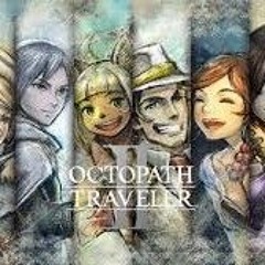 The Journey for Everything Ends, OCTOPATH TRAVELER 2 OST.mp3