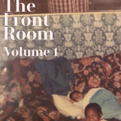 The front room  Volume 1