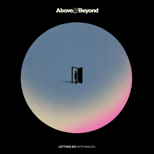Artwork for the song Above & Beyond, Malou - Letting Go (Above & Beyond Club Mix) by Above & Beyond, Malou on Next Sound
