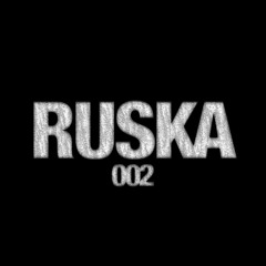 RUSKA - 002