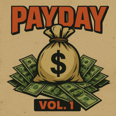 PayDay vol.1