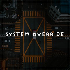 System Override /2024/