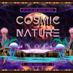 Cosmic Nature - 21 e 22 de Maio 2022 (Fullon Groove)