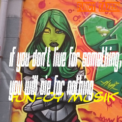 you´ll die for nothing
