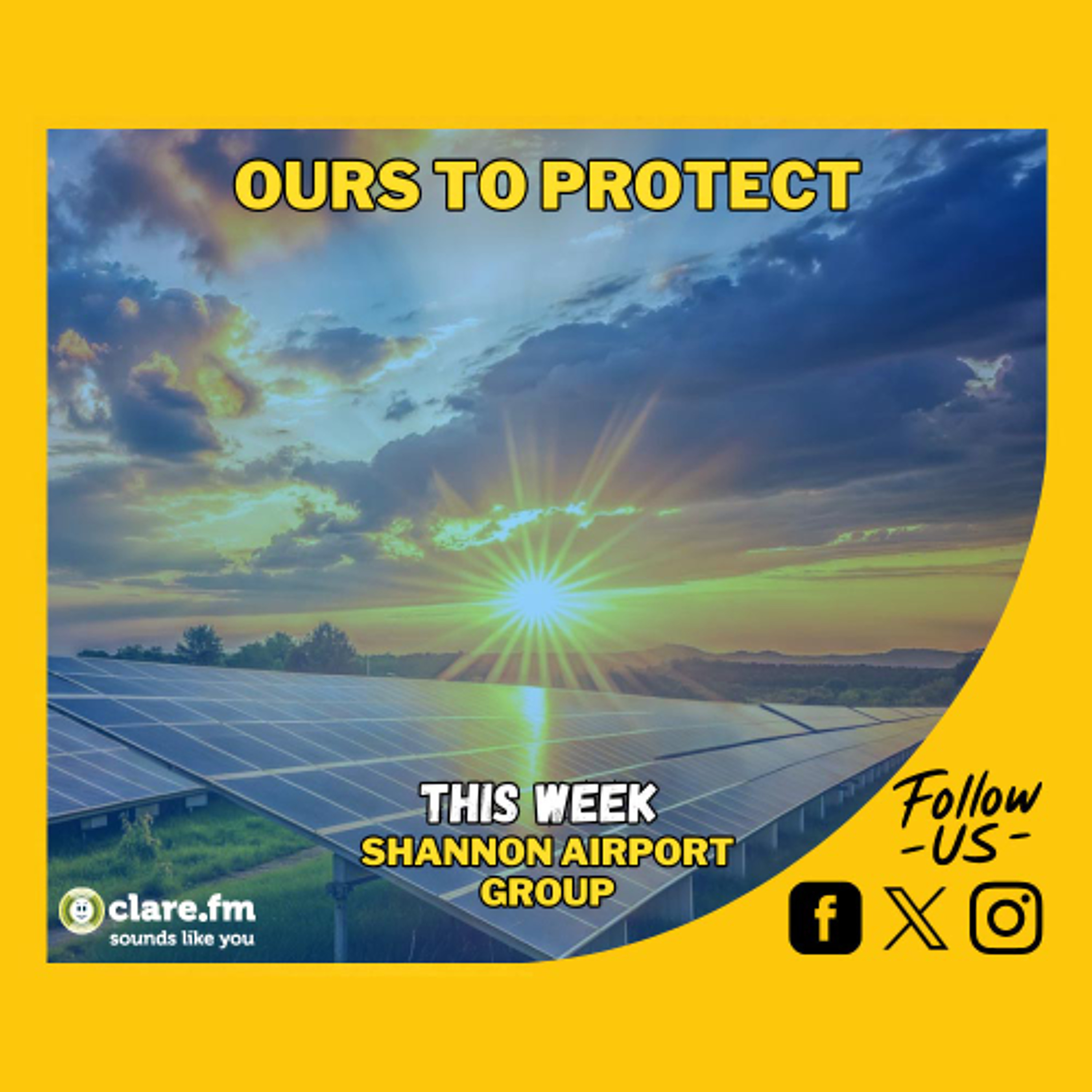 Ours To Protect - Shannon Airport Group - October 10th