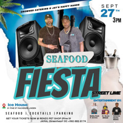 SEAFOOD FIESTA SEPT 27TH ICE HOUSE LINDEN BY BOBBY KUSH & DJ ESSEIN