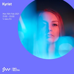 Kyrist - 15th FEB 2021