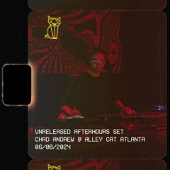 Chad Andrew @ Alley Cat Atlanta 06.08.2024