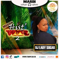 DJ Lady Sugar - Session Hist'War2 Vol11