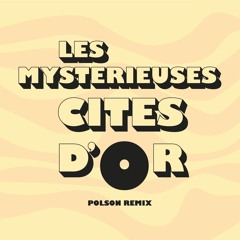 Les Mystérieuses Cités d'Or (Remix)