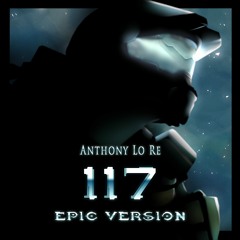 117 - Halo 4 | EPIC VERSION