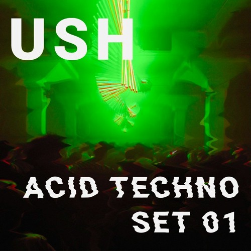 ACID Techno Set #01 [FAST ACID TECHNO]