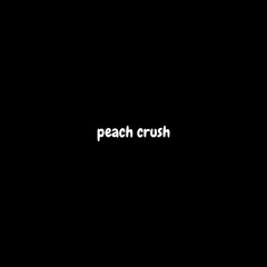 peach crush