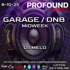 Profound Radio - DNB October 8 2025 - DJ Melo