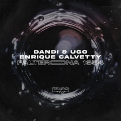 Dandi & Ugo, Enrique Calvetty - Universe (Original Mix)