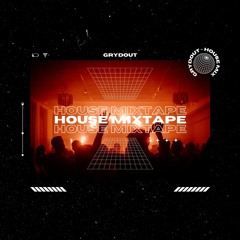 House Mixtape Vol. 1