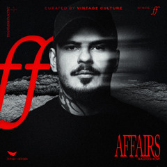 VINTAGE CULTURE - AFFAIRS #148