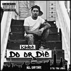 Kadoe - Die 4  U(Official Audio)
