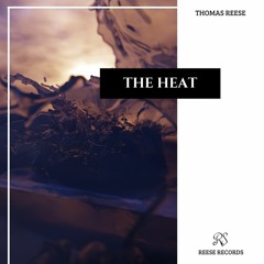 QaRun pres. Thomas Reese - The Heat (Original Mix)