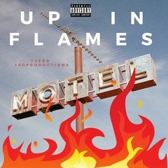 Up In Flames (HQ)