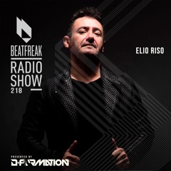 Beatfreak Radio Show By D-Formation #218 | Elio Riso