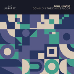Down On The Dancefloor