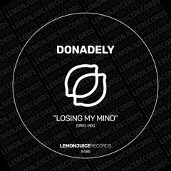 DONADELY - Losing My Mind