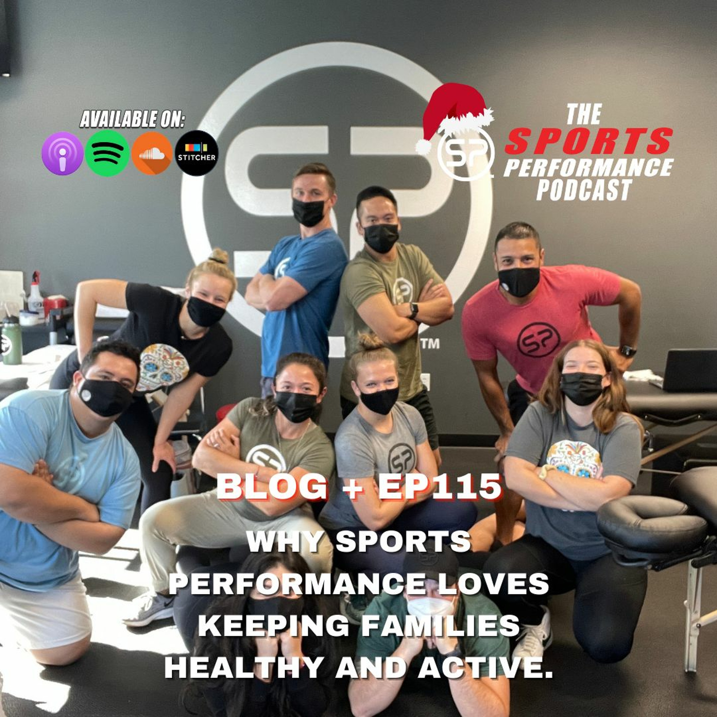 EP115: Why Sports Performance Helps Families Keeping Healthy and Active. episode artwork